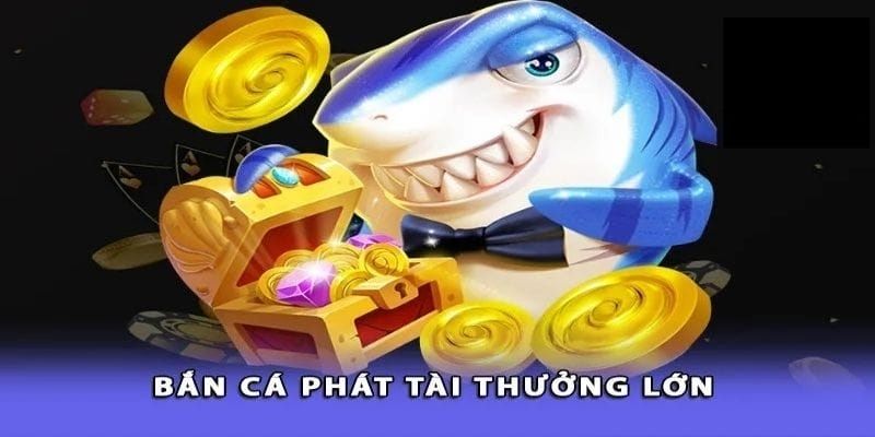 Ban-ca-phat-tai-1